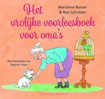 Het vrolijke voorleesboek voor omas - Marianne Busser, Verzenden, Zo goed als nieuw, Marianne Busser