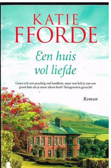 Een huis vol liefde Katie FForde - Katie Fforde, Verzenden, Zo goed als nieuw, Katie Fforde