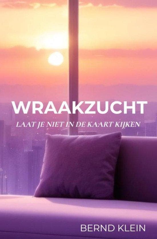 Wraakzucht 9789403728568 Bernd Klein, Boeken, Thrillers, Zo goed als nieuw, Verzenden