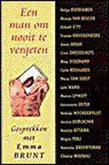 MAN OM NOOIT TE VERGETEN - E. Brunt 9789029507806, Verzenden, Gelezen, E. Brunt