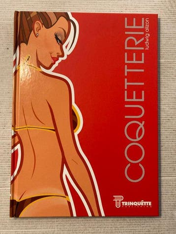 Coquetterie Hardcover Artbook by Ludwig Alizon - No Reserve, Nieuw