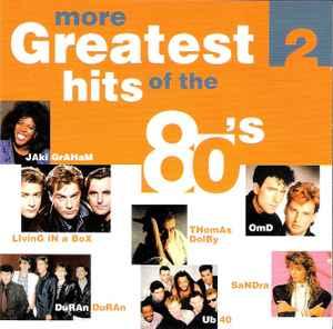 cd - Various - More Greatest Hits Of The 80s 2, Verzenden, Zo goed als nieuw