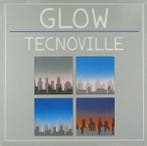 LP gebruikt - Tecnoville - Glow, Verzenden, Zo goed als nieuw