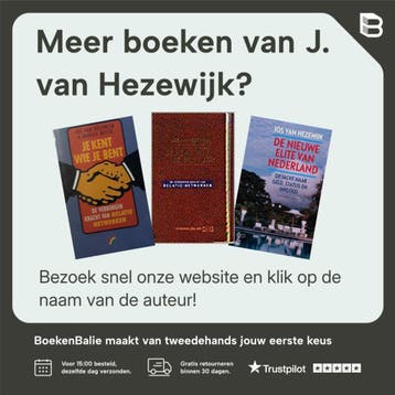 XXL: MACHT, NETWERK, PRESTATIE - J. van Hezewijk, Verzenden, Gelezen, J. van Hezewijk