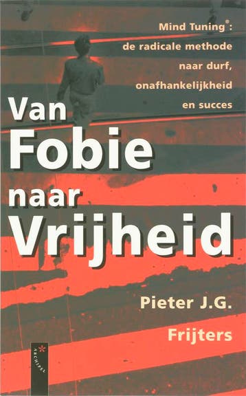 Van fobie naar vrijheid 9789063053611 P.J.G. Frijters, Verzenden, Zo goed als nieuw, P.J.G. Frijters