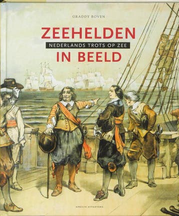 Zeehelden in beeld 9789059942752, Verzenden, Zo goed als nieuw