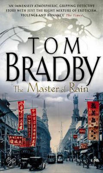 The Master Of Rain - Tom Bradby 9780552147460, Verzenden, Gelezen, Tom Bradby