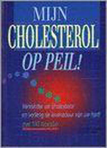 Mijn Cholesterol Op Peil! - William P. Castelli, Verzenden, Gelezen, William P. Castelli
