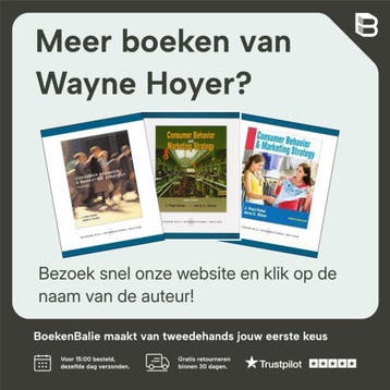 Consumer Behavior - Wayne Hoyer 9780618013265, Verzenden, Zo goed als nieuw, Wayne Hoyer