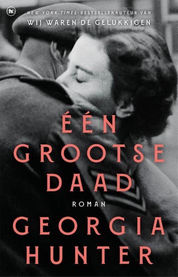Eén grootse daad 9789044369809 Georgia Hunter, Boeken, Verzenden, Zo goed als nieuw, Georgia Hunter