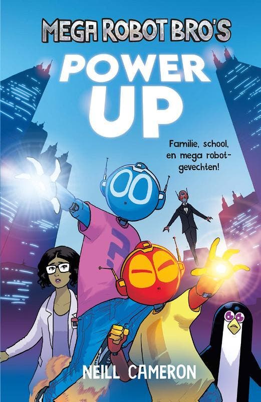 Power Up | Neill Cameron | Nieuw, Boeken, Kinderboeken | Jeugd | onder 10 jaar, Nieuw, Ophalen of Verzenden