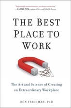Best Place To Work 9780399165603 Ron Friedman, Boeken, Verzenden, Gelezen, Ron Friedman