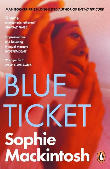 Blue ticket - Sophie Mackintosh 9780241986691, Verzenden, Gelezen, Sophie Mackintosh