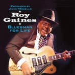 cd - Roy Gaines - Bluesman For Life, Verzenden, Nieuw in verpakking