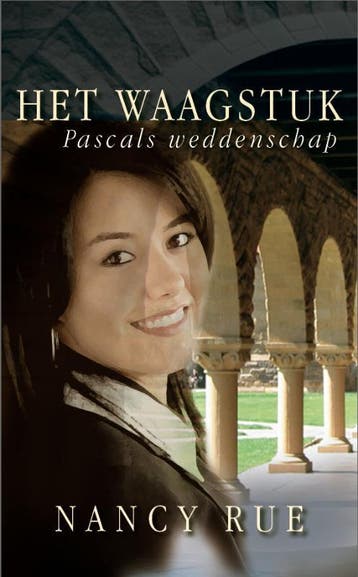 WAAGSTUK, HET Pascals weddenschap - Nancy Rue 9789085200956, Boeken, Verzenden, Gelezen, Nancy Rue