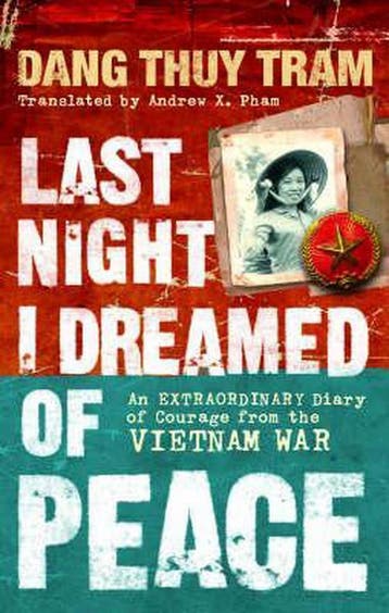 Last Night I Dreamed Of Peace 9781846040764 Dang Tram, Boeken, Verzenden, Gelezen, Dang Tram