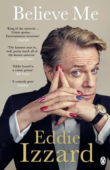 Believe Me - Eddie Izzard 9781405922012, Verzenden, Gelezen, Eddie Izzard