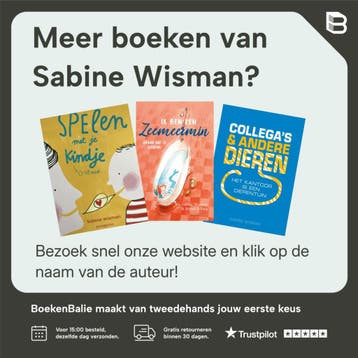 Zeg kleine zeehond wat zwem jij goed / Zeg kleine ... / 1, Boeken, Verzenden, Gelezen, Sabine Wisman