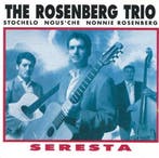 The Rosenberg Trio - Seresta CD, Verzenden, Nieuw in verpakking, Jazz