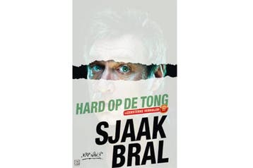 Hard op de tong - Sjaak Bral 9789080387706, Verzenden, Zo goed als nieuw, Sjaak Bral