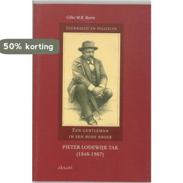 Pieter Lodewijk Tak (1848-1907) - G.W.B. Borrie, Verzenden, Gelezen, G.W.B. Borrie