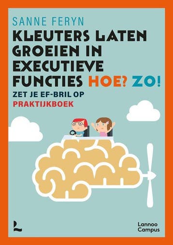9789401477833 Kleuters laten groeien in executieve functi..., Verzenden, Nieuw, Sanne Feryn