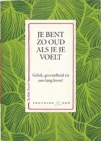 Je bent zo oud als je je voelt (Goed), Boeken, Stripboeken, Verzenden, Gelezen, K. Konig