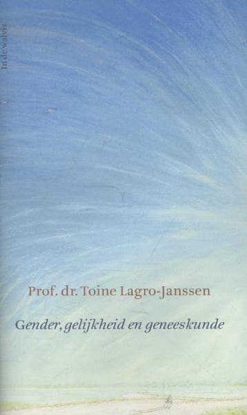 Gender, Gelijkheid En Geneeskunde | Nieuw, Ophalen of Verzenden, Nieuw, Toine Lagro-Janssen