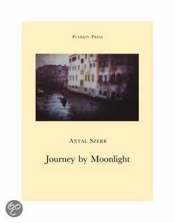 Journey by Moonlight - Antal Szerb 9781901285376, Verzenden, Gelezen, Antal Szerb
