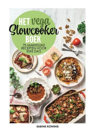 Het Vega Slowcookerboek | Sabine Koning | Nieuw, Ophalen of Verzenden, Nieuw, Sabine Koning