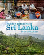 9781743360484 Hidden Kitchens Of Sri Lanka | Tweedehands, Verzenden, Zo goed als nieuw, Bree Hutchins