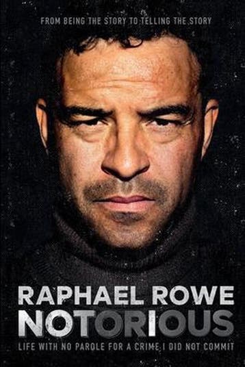 Notorious - Raphael Rowe 9781913623371, Verzenden, Zo goed als nieuw, Raphael Rowe