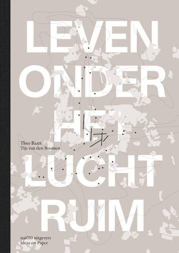 Leven Onder Het Luchtruim | Theo Baart; Tijs Boomen | Nieuw, Boeken, Ophalen of Verzenden, Nieuw, Theo Baart; Tijs Boomen