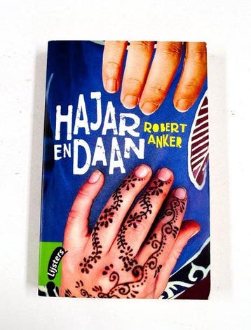 Hajar en Daan - Robert Anker 9789001560553, Verzenden, Gelezen, Robert Anker