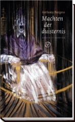 Machten der duisternis 9789028261624 Anthony Burgess, Verzenden, Gelezen, Anthony Burgess