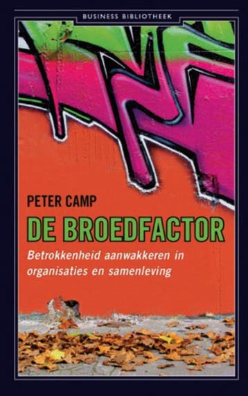 De broedfactor / Business bibliotheek - Peter Camp, Boeken, Verzenden, Zo goed als nieuw, Peter Camp