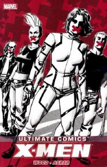 Ultimate Comics X-Men By Brian Wood Volume 2, Verzenden, Nieuw
