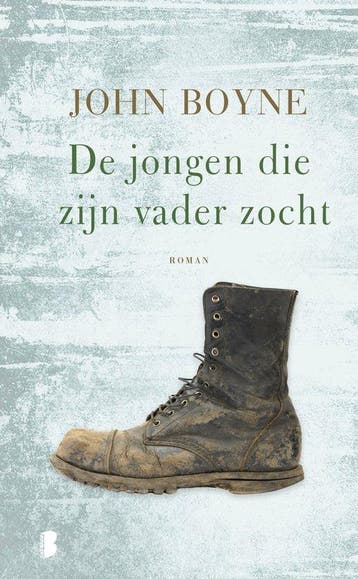 De jongen die zijn vader zocht - Boyne, Boeken, Verzenden, Gelezen