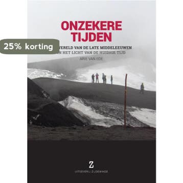 Onzekere tijden - Arie van Ede 9789082578300, Boeken, Verzenden, Gelezen, Arie van Ede