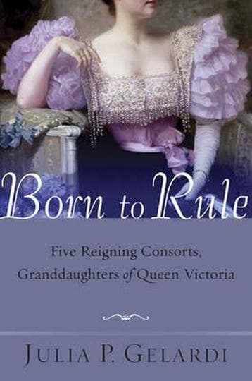 Born to Rule - Julia P. Gelardi 9780312324247, Verzenden, Gelezen, Julia P. Gelardi