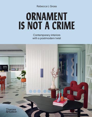 Ornament Is Not A Crime | Rebecca Gross | Nieuw, Ophalen of Verzenden, Nieuw, Rebecca Gross