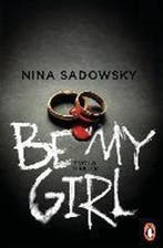 Be my Girl 9783328100041 Nina Sadowsky, Verzenden, Gelezen, Nina Sadowsky