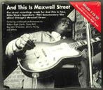 cd - Various - And This Is Maxwell Street, Verzenden, Zo goed als nieuw