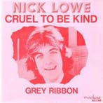 vinyl single 7 inch - Nick Lowe - Cruel To Be Kind, Verzenden, Zo goed als nieuw