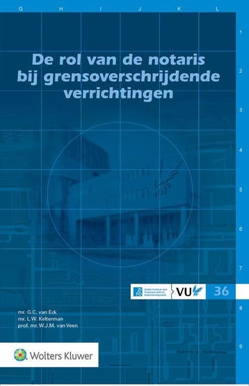 9789013180497 De rol van de notaris bij grensoverschrijde..., Verzenden, Zo goed als nieuw