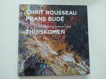 Thuiskomen - Frans Budé 9789081960236, Verzenden, Zo goed als nieuw, Frans Budé