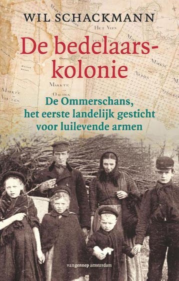 De bedelaarskolonie - Wil Schackmann 9789461642158, Verzenden, Zo goed als nieuw, Wil Schackmann