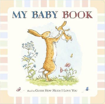 9781406350111 Guess How Much I Love You My Baby Book, Verzenden, Zo goed als nieuw, Sam McBratney