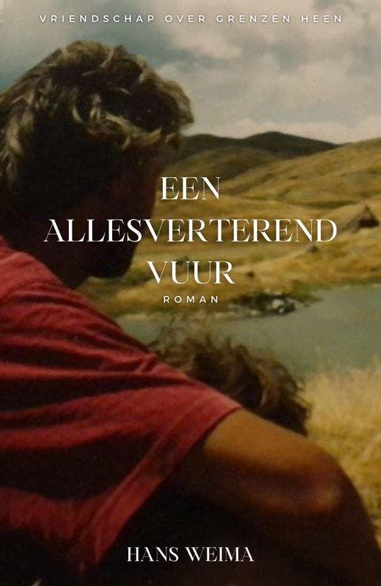 Roman Een allesverterend vuur 9789463285315 Hans Weima, Boeken, Overige Boeken, Zo goed als nieuw, Verzenden
