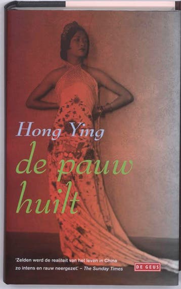 De pauw huilt - H. Ying 9789044509465, Verzenden, Gelezen, H. Ying